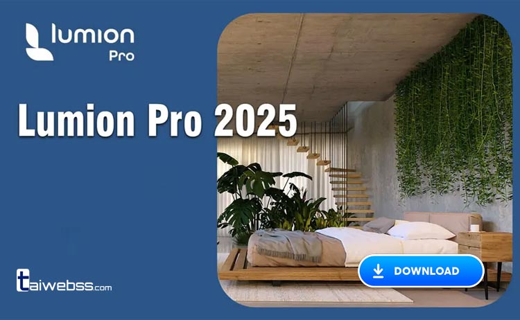 Download Lumion Pro 2025 Full Crack